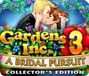 Gardens Inc. 3: A Bridal Pursuit Collector's Edition